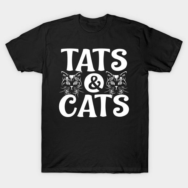 Tats and Cats for Cat Lovers and Tattoo Lovers T-Shirt by SoCoolDesigns